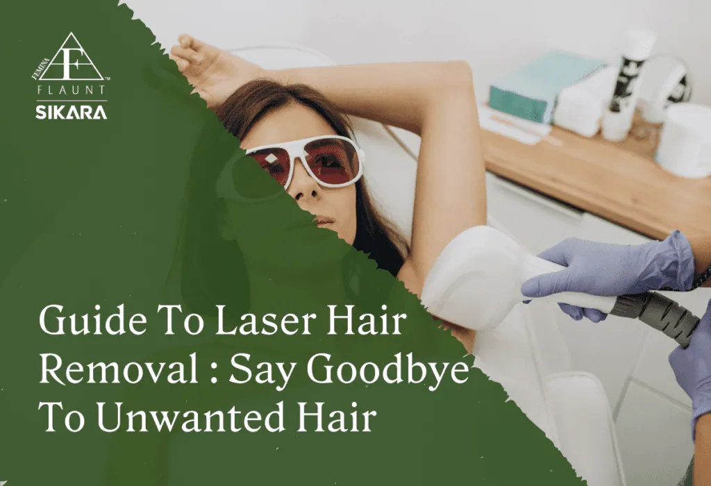 Laser Hair Removal Guide