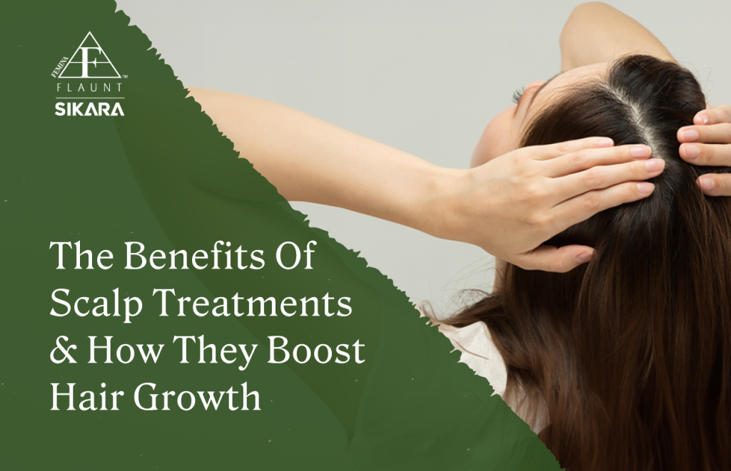 benefits of scalp treatment