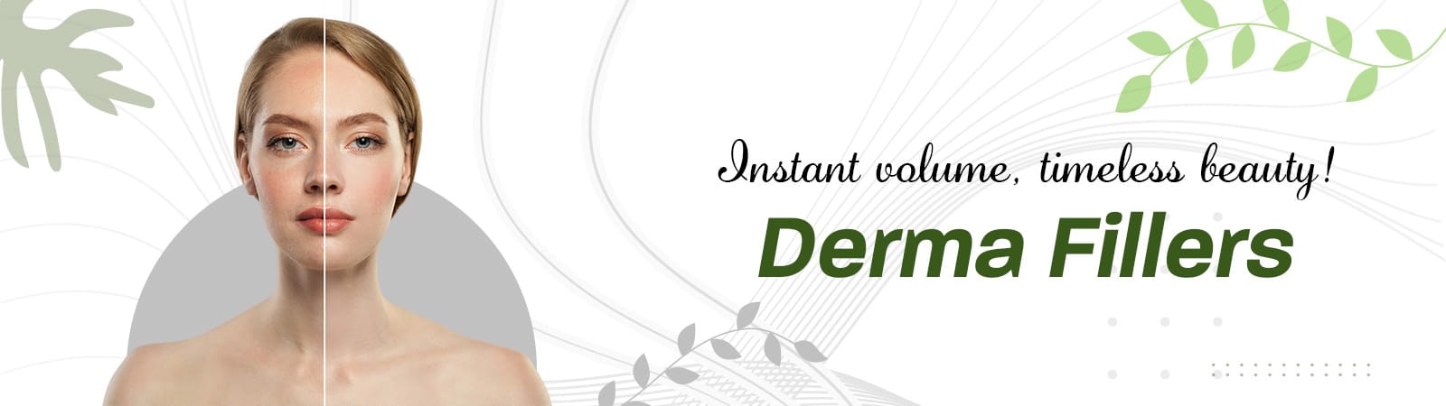 Derma Fillers