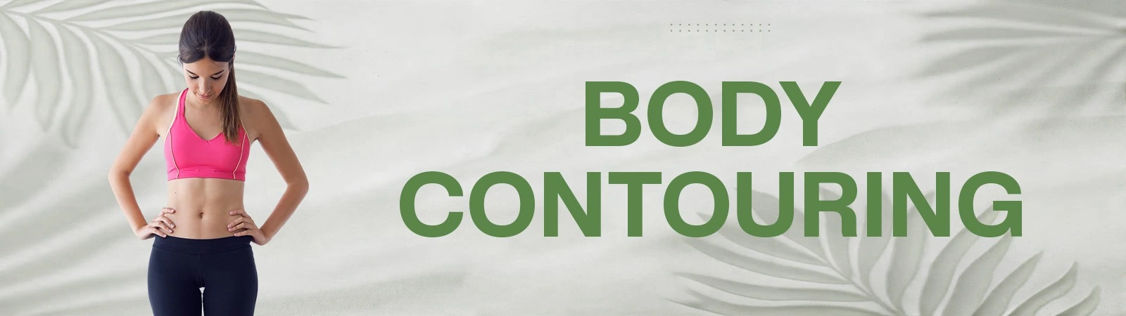 Body Contouring