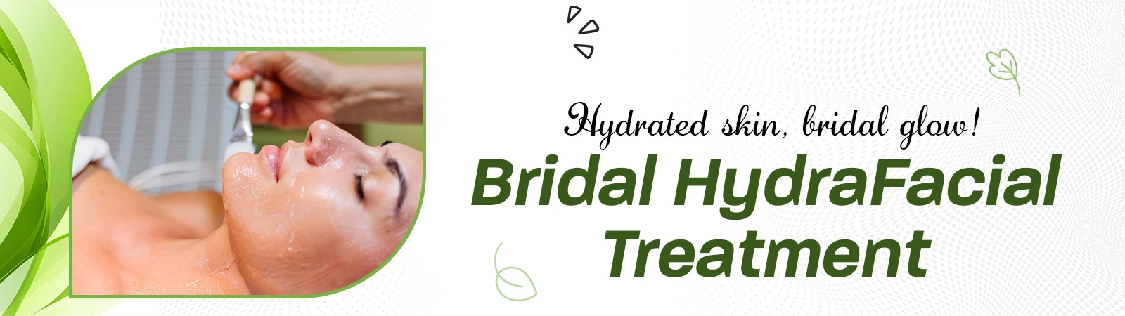 Bridal HydraFacial Treatment