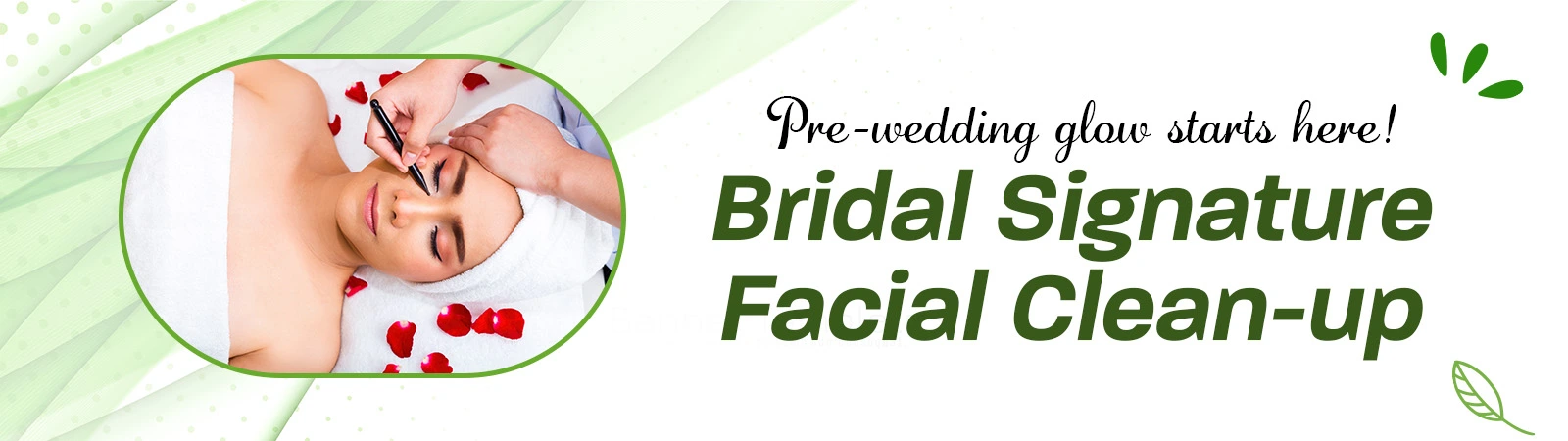 Bridal Signature Facial & Clean-Up