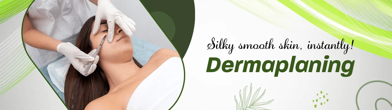 Dermaplaning Treatment