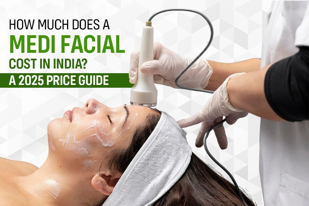 Medi Facial Cost in India
