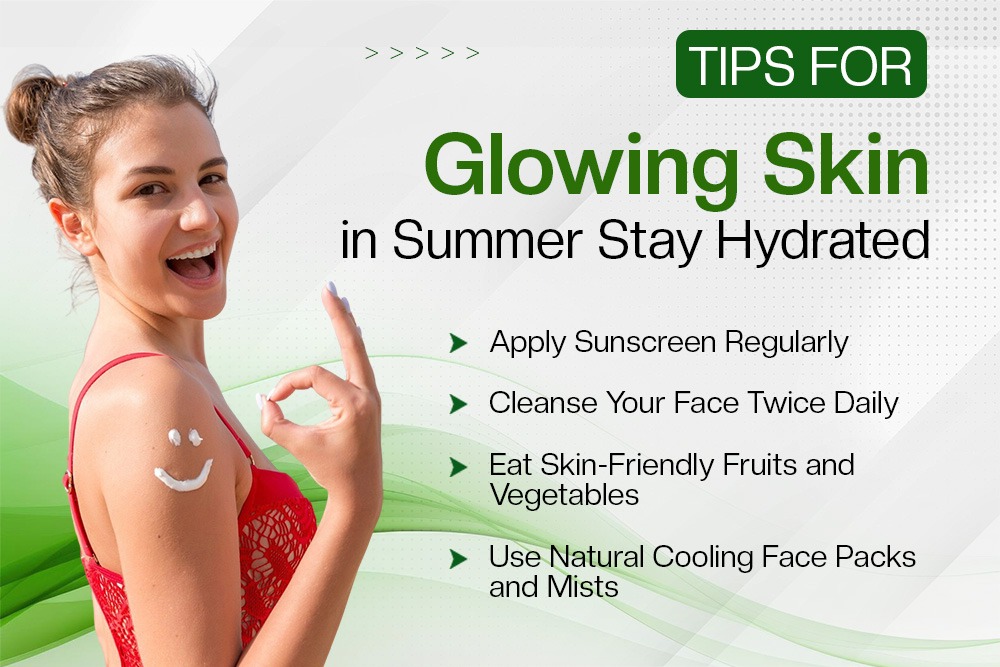 Tips for Glowing Skin in Summer