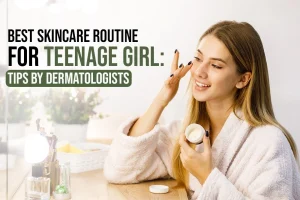 Skincare Routine for Teenage Girl