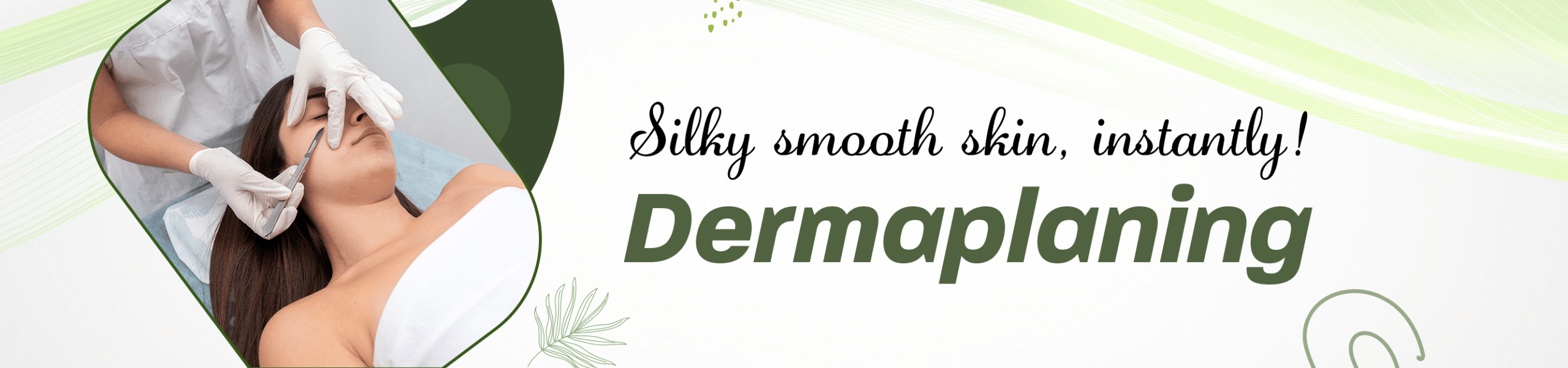 Dermaplaning Treatment