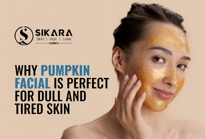 Why Pumpkin Facial Is Perfect For Dull And Tired Skin